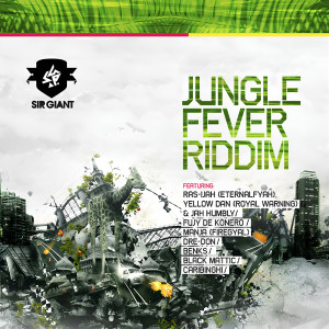 Album Jungle Fever Riddim from Sir Giant