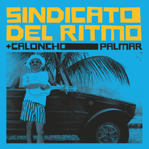 Sindicato Del Ritmo的專輯Palmar