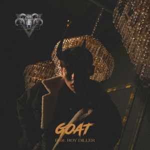 收听Goati Yard的GOAT (feat. Roy Diller) (Explicit)歌词歌曲