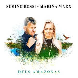 Semino Rossi的專輯Deus Amazonas