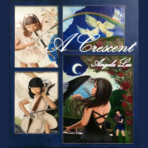 Album A Crescent from Angela Lao
