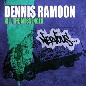 Album Kill The Messenger from Dennis Ramoon