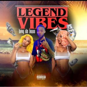 收聽BMG BRANDO的Legend Vibes Pt2 (Explicit)歌詞歌曲