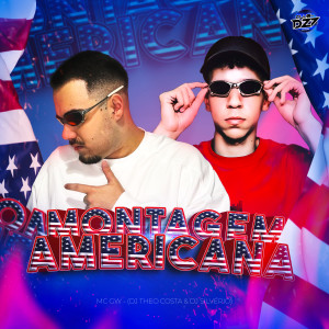 Album MONTAGEM AMERICANA (Explicit) oleh MC GW