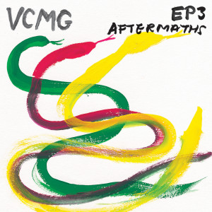 VCMG的專輯EP3 / Aftermath