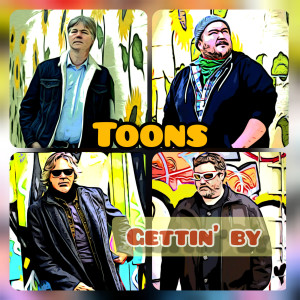 Album Gettin' by from Toons