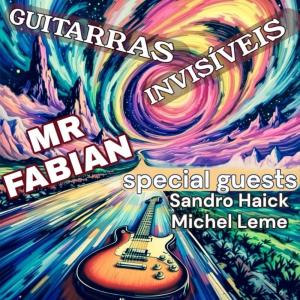 Listen to Guitarras Invisíveis song with lyrics from Mr Fabian