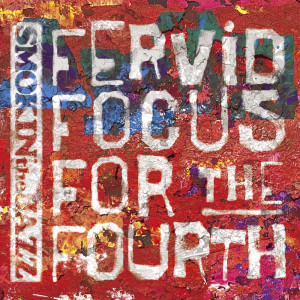 Album Fervid Focus for the Fourth from 
