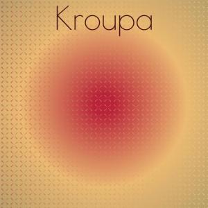 Various的专辑Kroupa