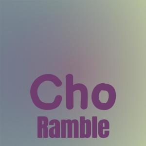 อัลบัม Cho Ramble ศิลปิน Various