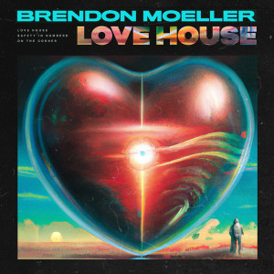 Album Love House oleh Brendon Moeller