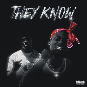 Ca$hflowzai的專輯They Know (feat. Trell Mode Ent) (Explicit)