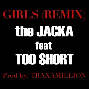 收聽The Jacka的Girls Remix (Explicit)歌詞歌曲