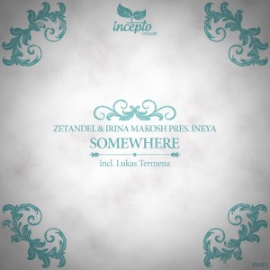 收聽Zetandel的Somewhere歌詞歌曲