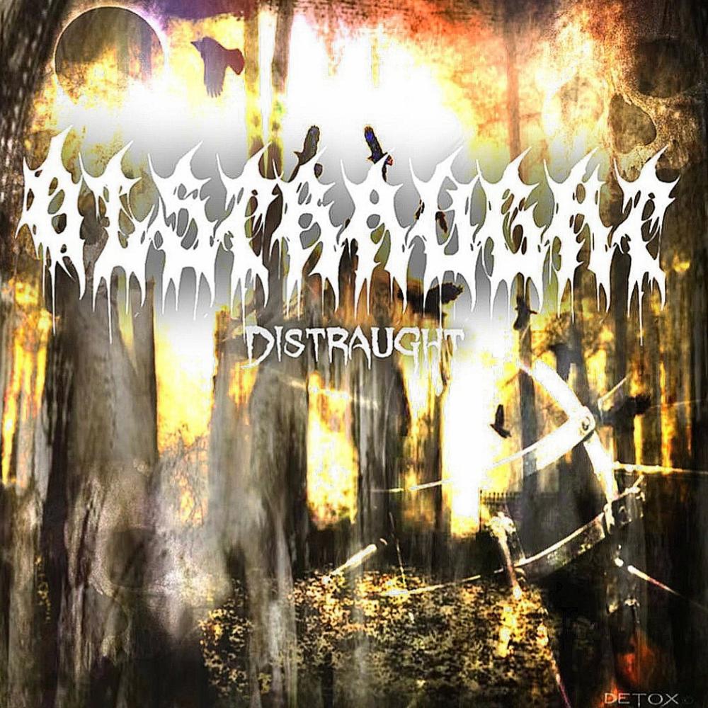 DISTRAUGHT (Explicit)