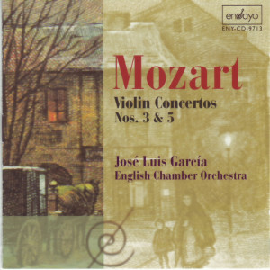 José-Luis Garcia的專輯Mozart: Violin Concertos Nos. 3 & 5
