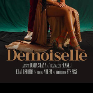 收聽Frank J的Dimix Staya & Frank J (Demoiselle|feat. Dimix Staya)歌詞歌曲