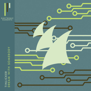 收听Tinlicker的Dream With Somebody歌词歌曲