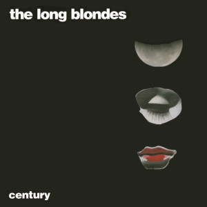 收聽The Long Blondes的Century歌詞歌曲