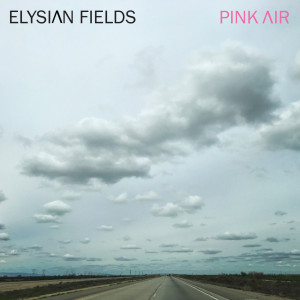 Pink Air dari Elysian Fields