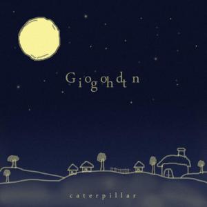 Album Goodnight oleh Caterpillar