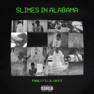Slimes In Alabama (Explicit)