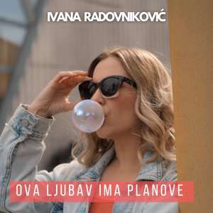 Album Ova ljubav ima planove oleh Ivana Radovniković