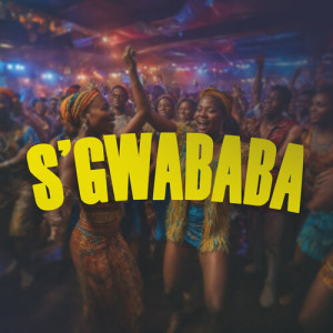 DJ ANUNNAKI的專輯S'gwababa (Explicit)