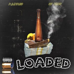 Listen to Loaded (Explicit) song with lyrics from K. Santiago