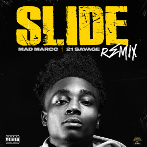 Slide (Remix) (Explicit) dari 21 Savage