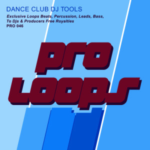 收聽Proloops的Dance Club Leadline 140 (Tool 7)歌詞歌曲