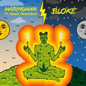 收聽Bloke的*** (feat. Josue Francisco)歌詞歌曲