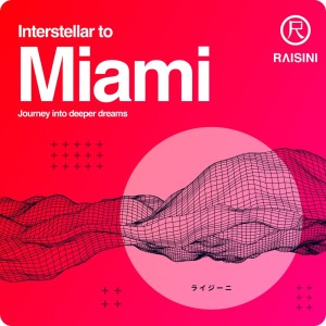 Various Artists的專輯Interstellar to Miami