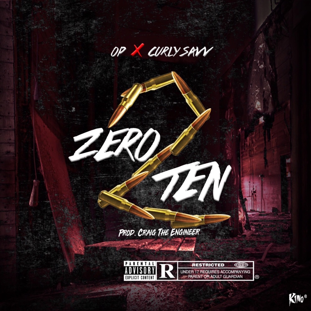 Zero 2 Ten (Explicit)