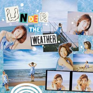 Listen to Under the weather (Inst.) song with lyrics from 정예원