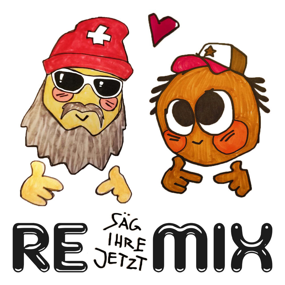 Säg ihre Jetzt (Remix|Explicit)