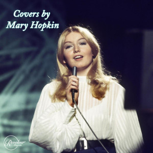 ดาวน์โหลดและฟังเพลง There's No Business Like Show Business พร้อมเนื้อเพลงจาก Mary Hopkin