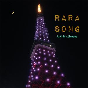 Album Rara Song (feat. Joph) from 