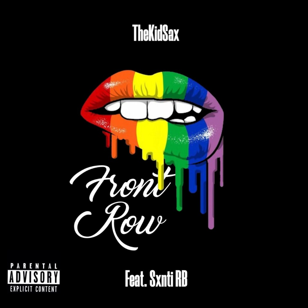 Front Row (feat. SXNTI RB) (Explicit)