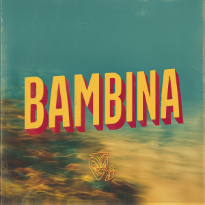 Basement Jaxx的專輯Bambina