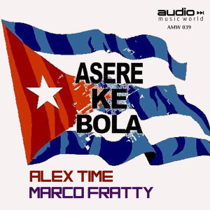 Album Asere Ke Bola from Alex Time