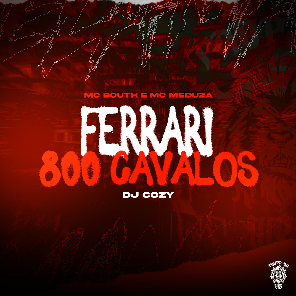 Ferrari 800 Cavalos (Explicit)