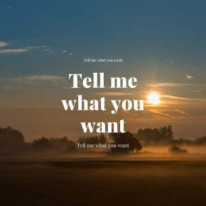 J.Boss的專輯Tell Me What You Want