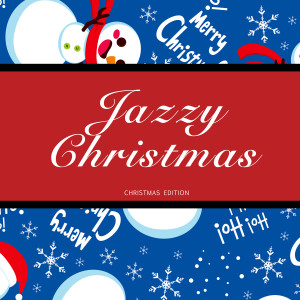 Various的專輯Jazzy Christmas