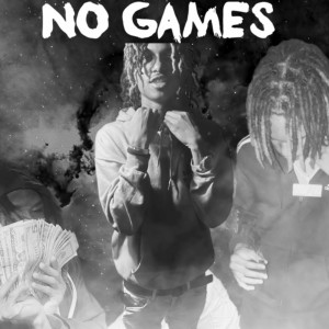 No Games (Explicit)