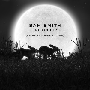อัลบัม Fire On Fire ศิลปิน Sam Smith