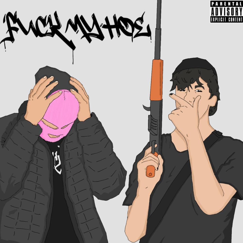 FuckMyHoe! (feat. AFTERDEATH) (Explicit)