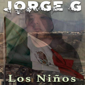 อัลบัม Los Niños (Remix) ศิลปิน Jorge G