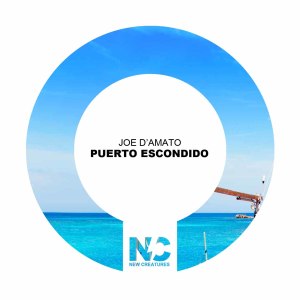 ดาวน์โหลดและฟังเพลง Puerto Escondido (Nu Ground Foundation Latino Club) พร้อมเนื้อเพลงจาก Joe D'Amato