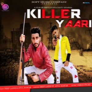 Deep Laddi的專輯Killer Yaari
